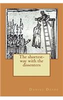 The shortest-way with the dissenters