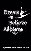 Dream Believe Achieve