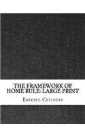 The Framework of Home Rule