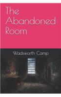 The Abandoned Room