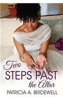 Two Steps Past the Altar