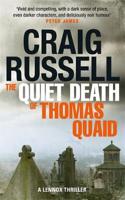 The Quiet Death of Thomas Quaid: Lennox 5(Lennox)