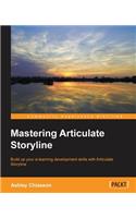 Mastering Articulate Storyline