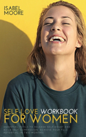 Self-Love Workbook for Women