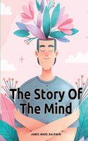 Story Of The Mind