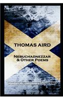 Thomas Aird - Nebuchadnezzar & Other Poems