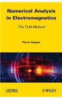 Numerical Analysis in Electromagnetics: The TLM Method