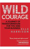 Wild Courage