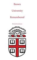 Brown University Remembered