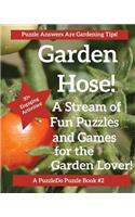 Garden Hose