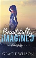 Beautifully Imagined