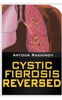 Cystic Fibrosis Reversed