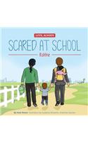 Scared at School