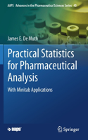 Practical Statistics for Pharmaceutical Analysis