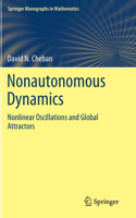 Nonautonomous Dynamics: Nonlinear Oscillations and Global Attractors