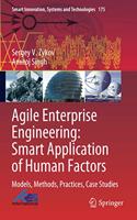 Agile Enterprise Engineering: Smart Application of Human Factors