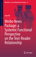 Weibo News Package: a Systemic Functional Perspective on the Text-Reader Relationship