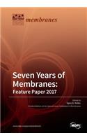 Seven Years of Membranes