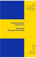 Visualizing Document Processing: Innovations in Communication Patterns and Textual Forms(6 Text, Translation, Computational Processing [TTCP])