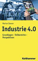 Industrie 4.0: Grundlagen - Teilbereiche - Perspektiven(Moderne Produktion)