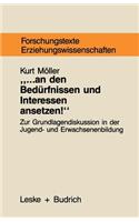 ... an den Bedürfnissen und Interessen ansetzen