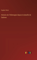 Histoire de l'Allemagne depuis la bataille de Sadowa