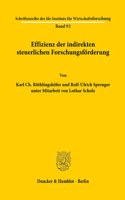 Effizienz Der Indirekten Steuerlichen Forschungsforderung