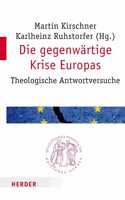 Die Gegenwartige Krise Europas