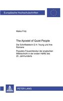 «The Apostle of Quiet People»