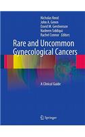 Rare and Uncommon Gynecological Cancers