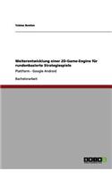 Weiterentwicklung einer 2D-Game-Engine für rundenbasierte Strategiespiele