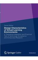 Design Characteristics of Virtual Learning Environments
