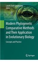 Modern Phylogenetic Comparative Methods and Their Application in Evolutionary Biology: Concepts and Practice(English)