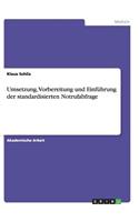 Umsetzung, Vorbereitung und Einführung der standardisierten Notrufabfrage