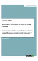 Progressive Pfingstkirchen und sozialer Aufstieg