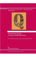 Interpreting Quality