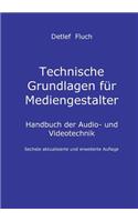 Technische Grundlagen für Mediengestalter