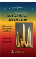 Maß und Mythos, Zahl und Zauber - Die Vermessung von Himmel und Erde