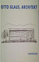 Otto Glaus, Architekt