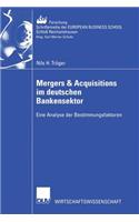 Mergers & Acquisitions Im Deutschen Bankensektor
