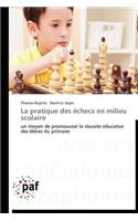 La Pratique Des Échecs En Milieu Scolaire