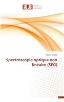 Spectroscopie Optique Non Linéaire (Sfg)