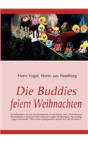 Die Buddies feiern Weihnachten