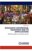 Stochastic Differential Equations and Its Appplications