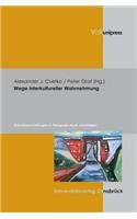 Wege interkultureller Wahrnehmung