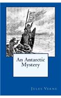 Antarctic Mystery: The original edition of 1905