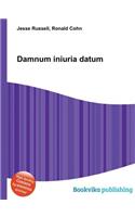 Damnum Iniuria Datum