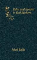 Oden und Epoden in funf Buchern