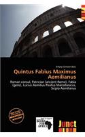 Quintus Fabius Maximus Aemilianus: (English)