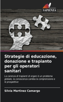 Strategie di educazione, donazione e trapianto per gli operatori sanitari